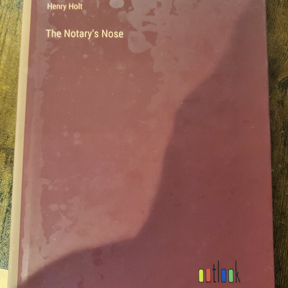 The Notary's Nose by Henry Holt Hardcover Book Hardback outlook